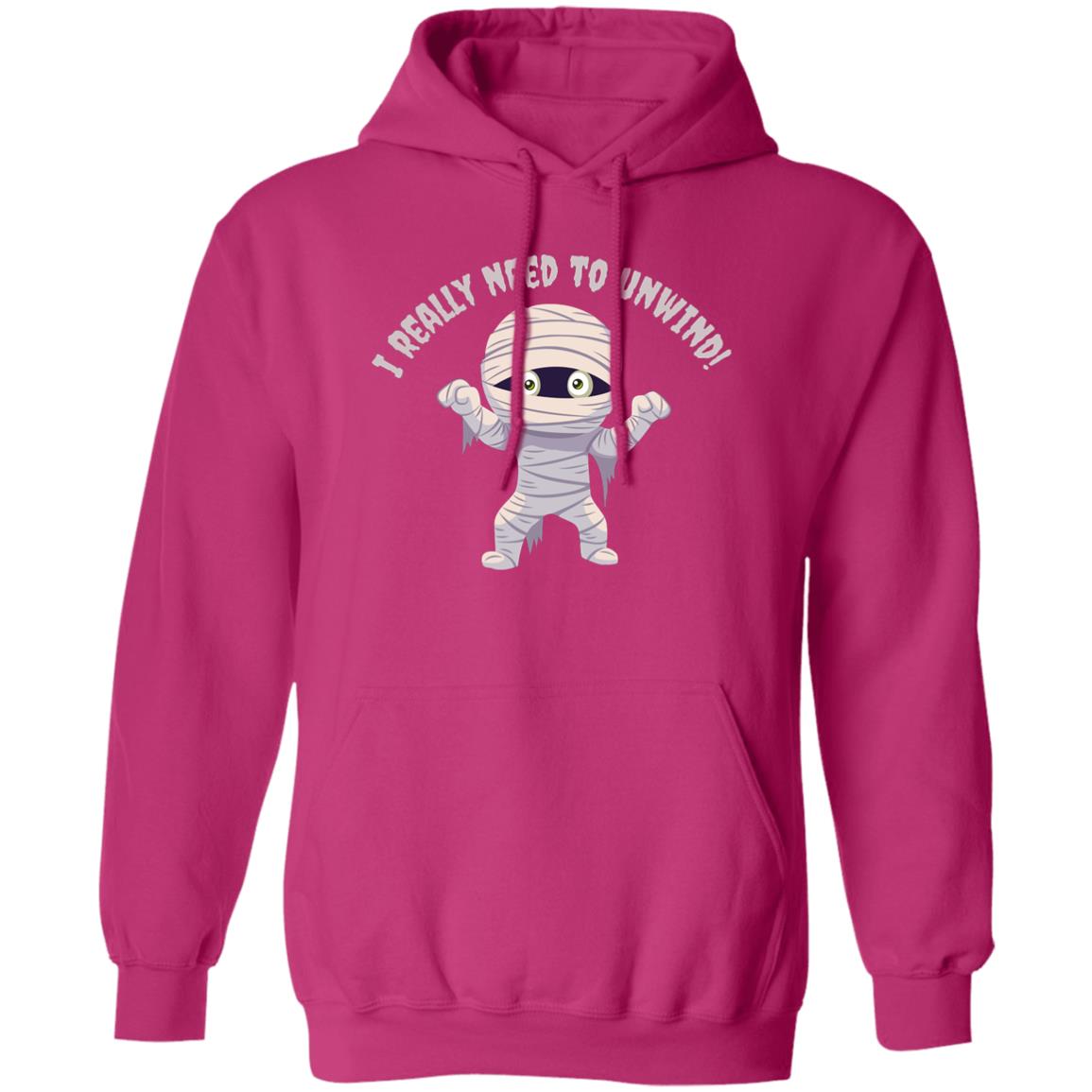 I need to Unwind - Halloween -G185 Pullover Hoodie