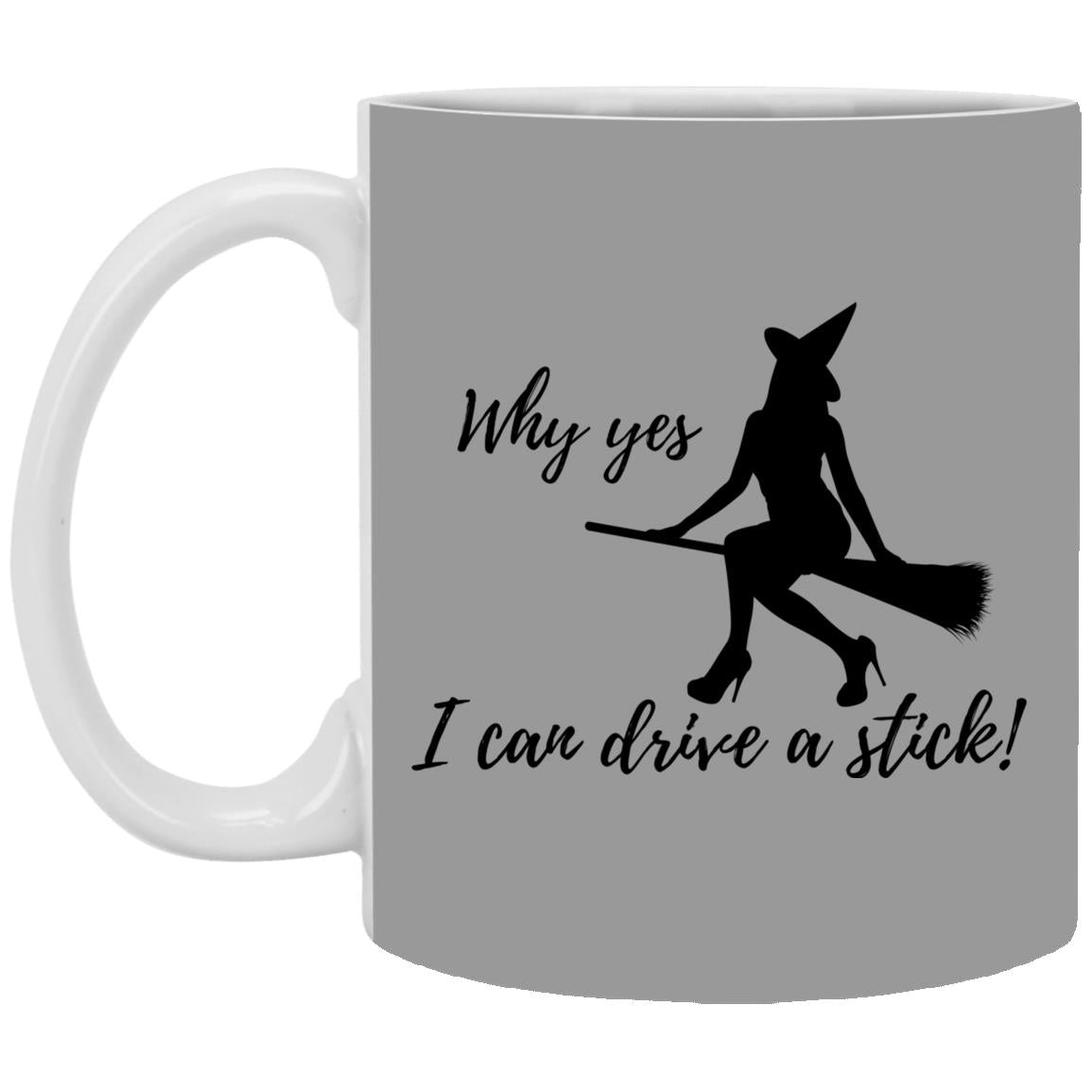 I can Drive a Stick - Halloween - XP8434 11 oz. White Mug