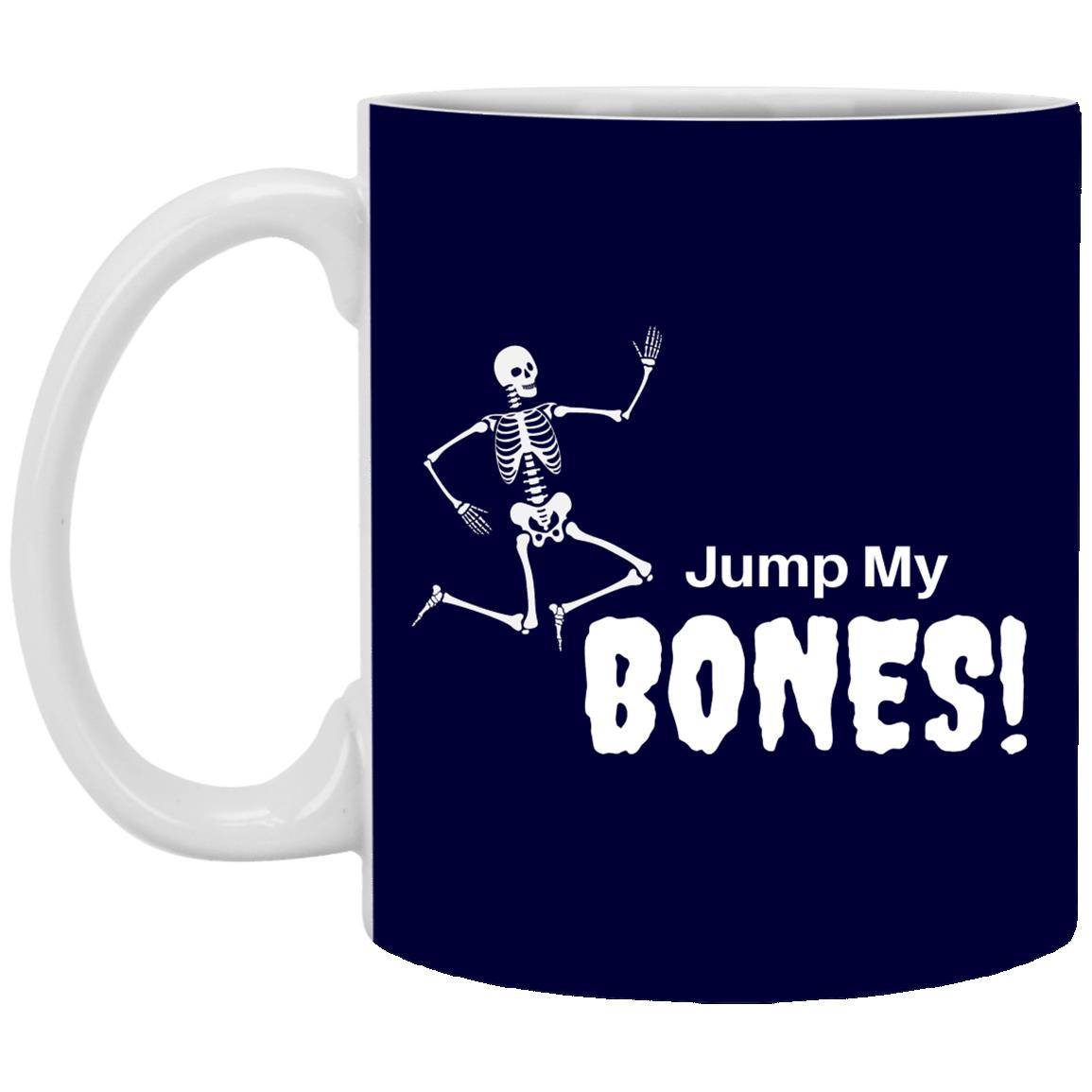 Jump My Bones - Halloween - XP8434 11 oz. White Mug