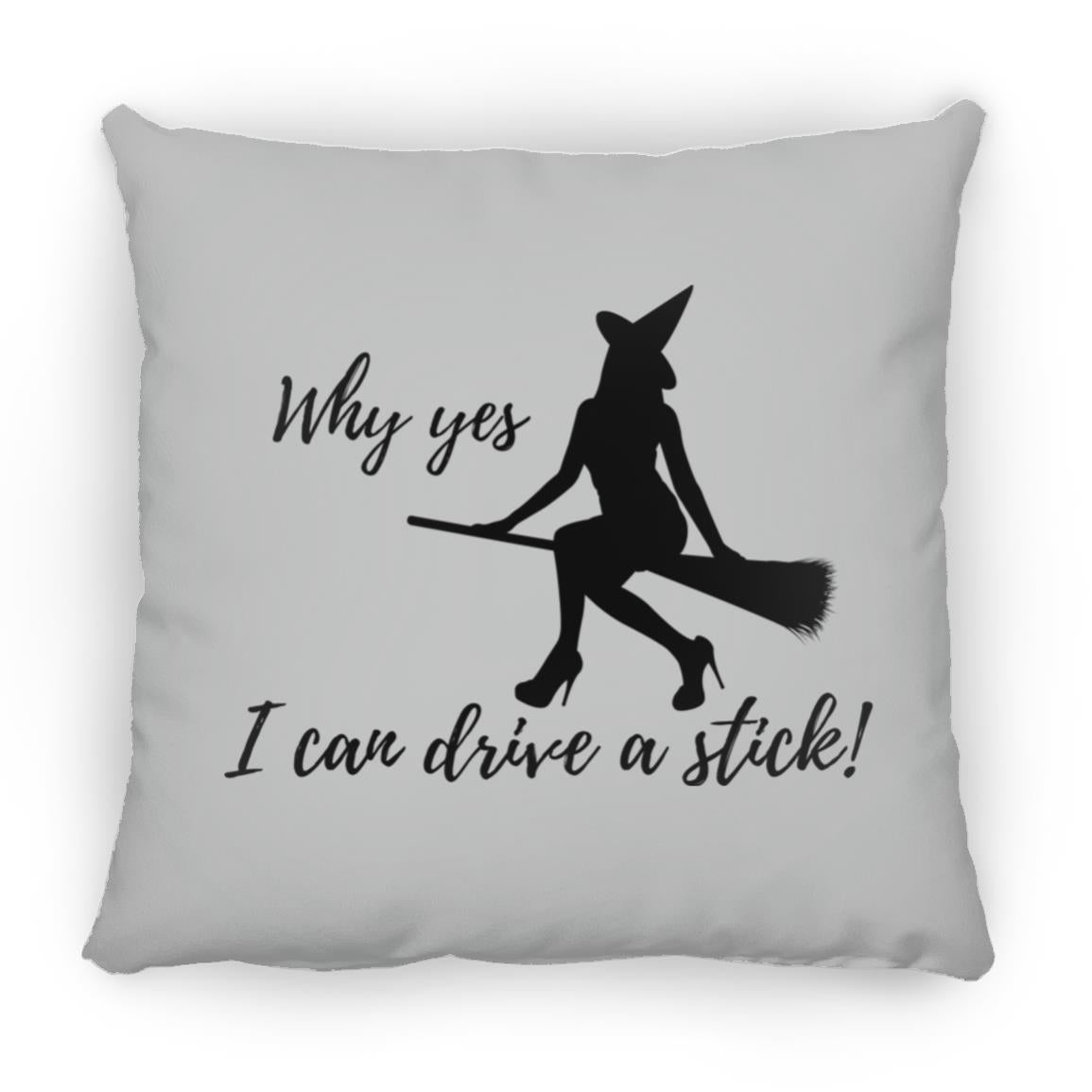 I can Drive a Stick - Halloween -ZP16 Medium Square Pillow