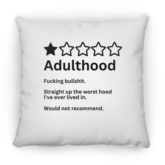 Adulthood - Medium Square Pillow