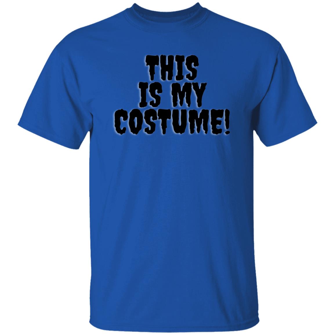 This is My Costume - Halloween - G500 5.3 oz. T-Shirt