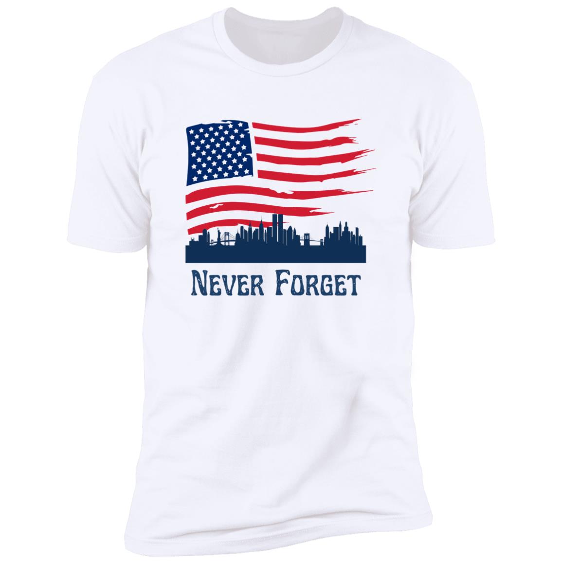 Never Forget (8)- Z61x Premium Short Sleeve Tee