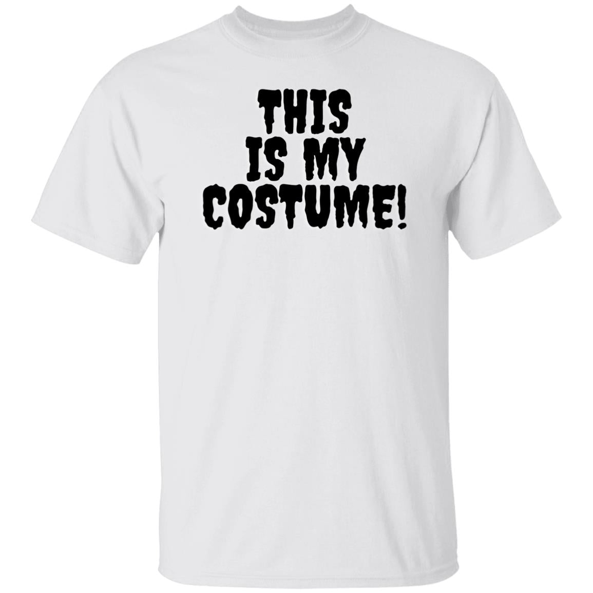 This is My Costume - Halloween - G500 5.3 oz. T-Shirt