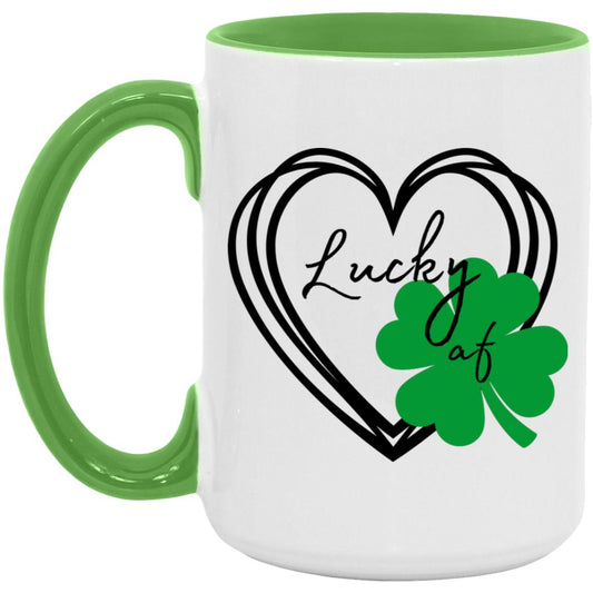 Lucky af (St. Patrick's Day) -15oz. Accent Mug