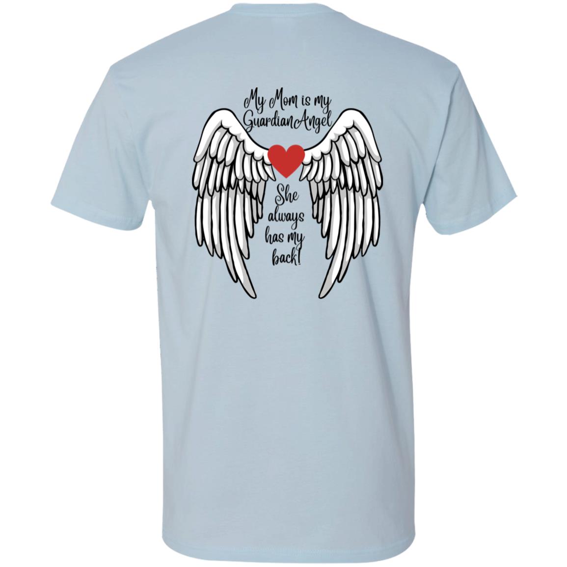 My Mom is My Guardian Angel (in memory / sympathy) -Premium Short Sleeve T-Shirt