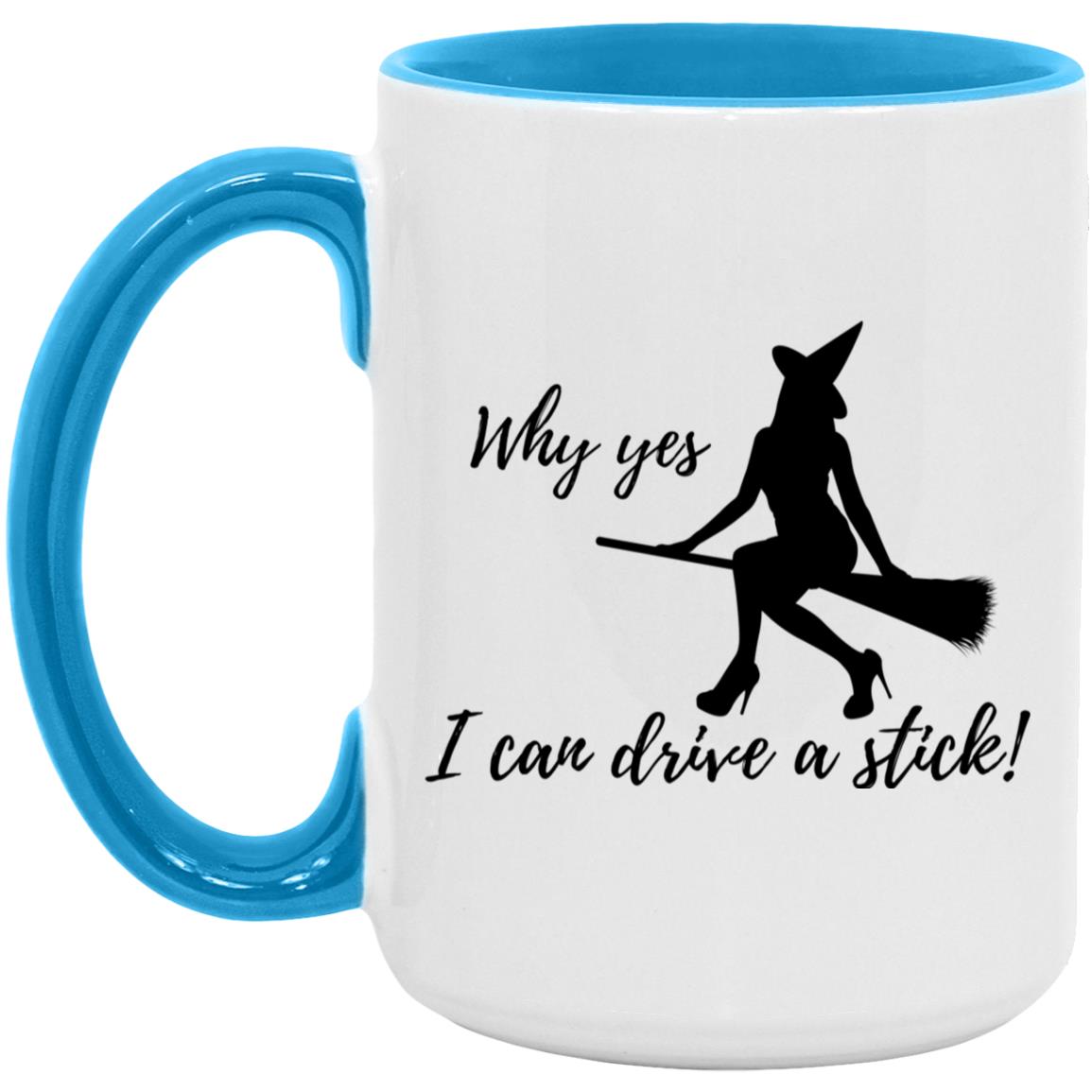 I can Drive a Stick - Halloween -AM15OZ 15oz. Accent Mug