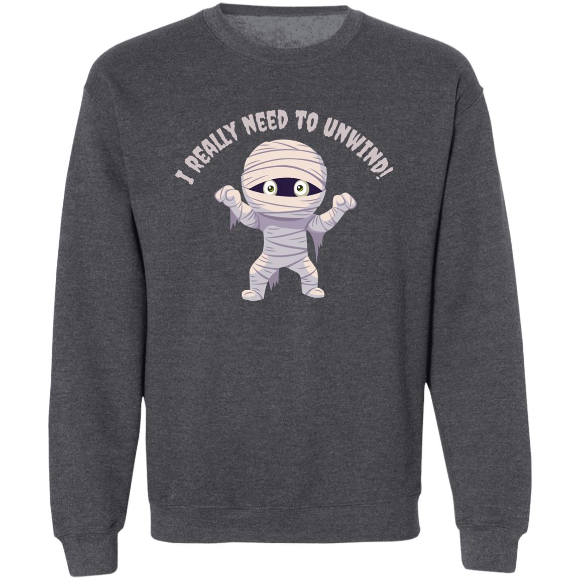 I need to Unwind - Halloween -Z65x Crewneck Pullover Sweatshirt