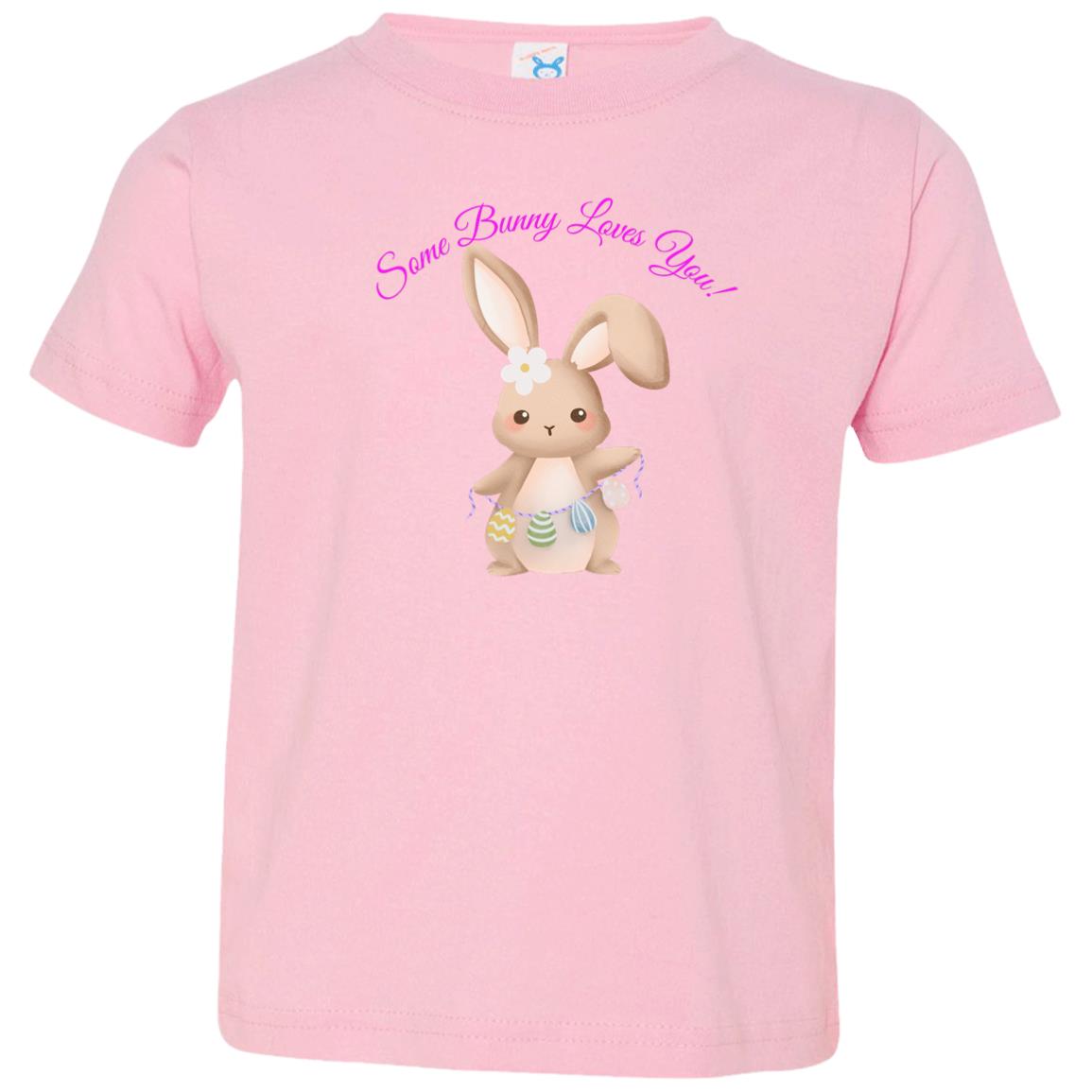 Some Bunny Loves You - (Easter) Toddler Jersey T-Shirt