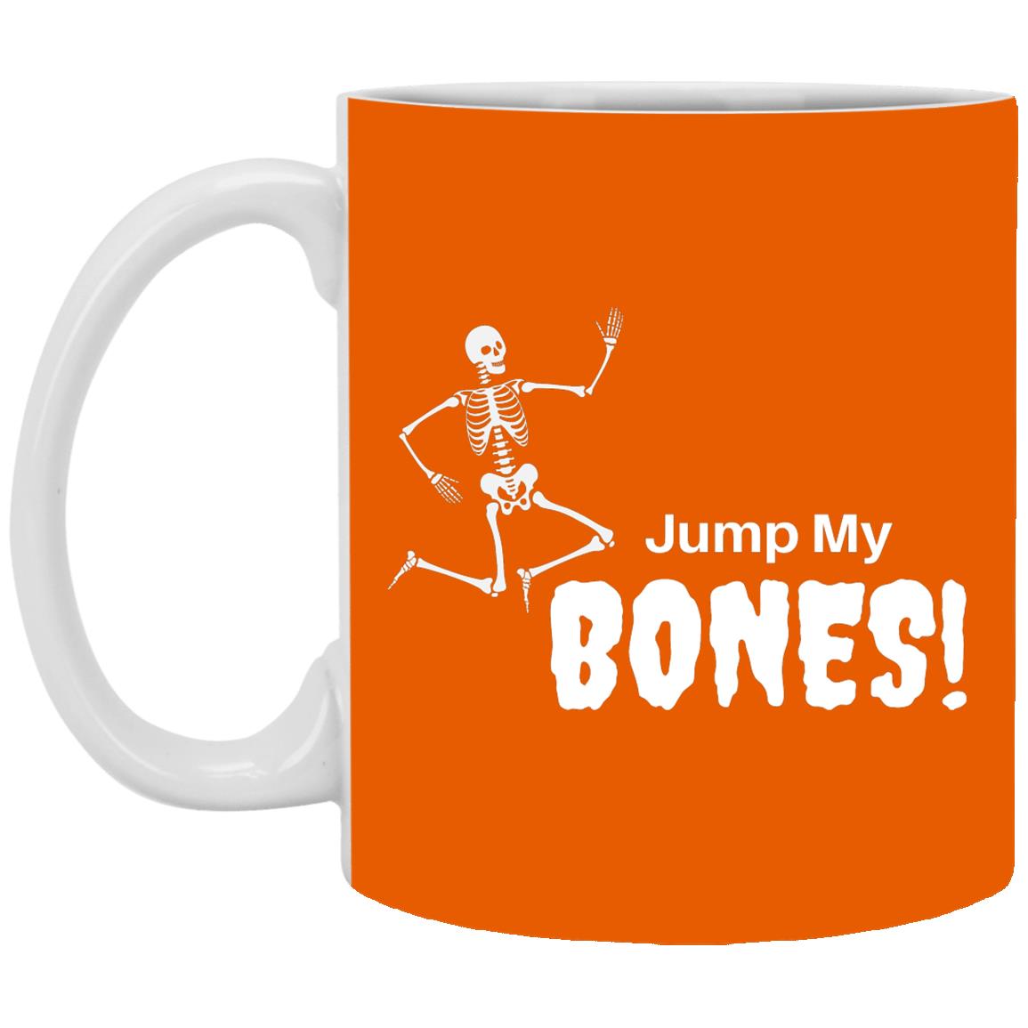 Jump My Bones - Halloween - XP8434 11 oz. White Mug