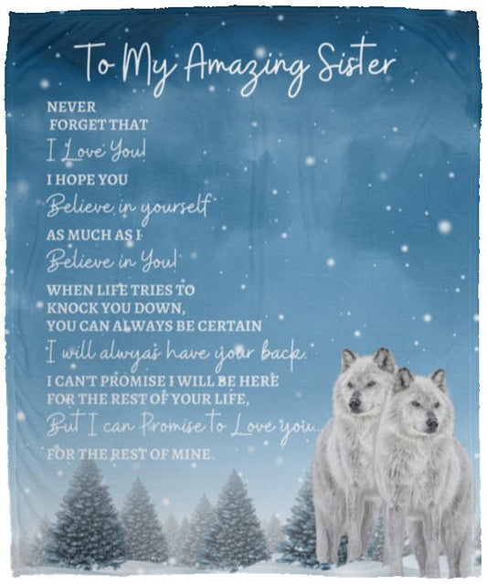 To My Amazing Sister (Artic Wolves) Blanket
