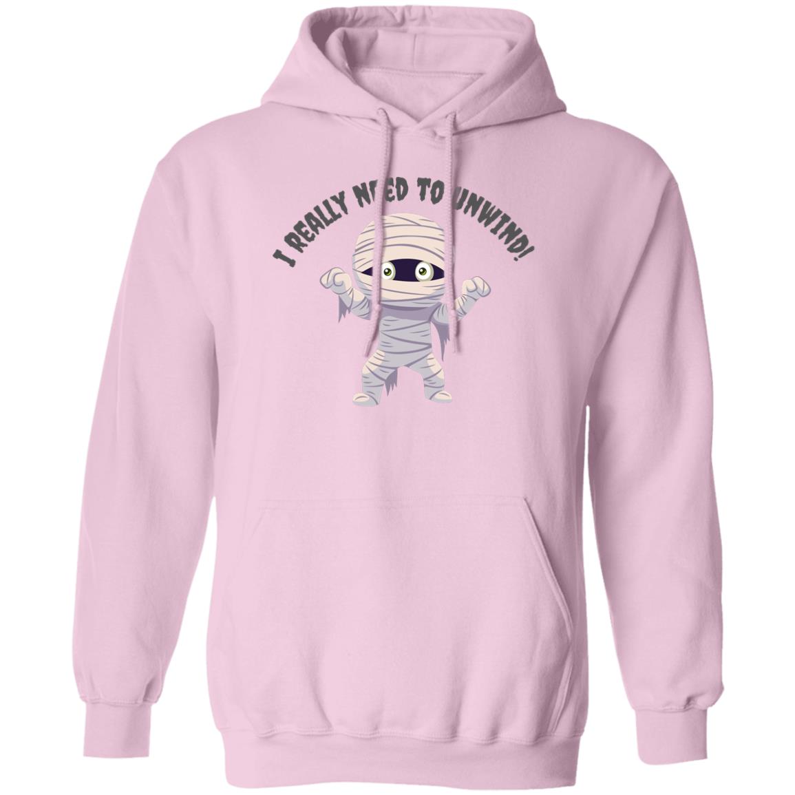 I need to Unwind - Halloween -G185 Pullover Hoodie