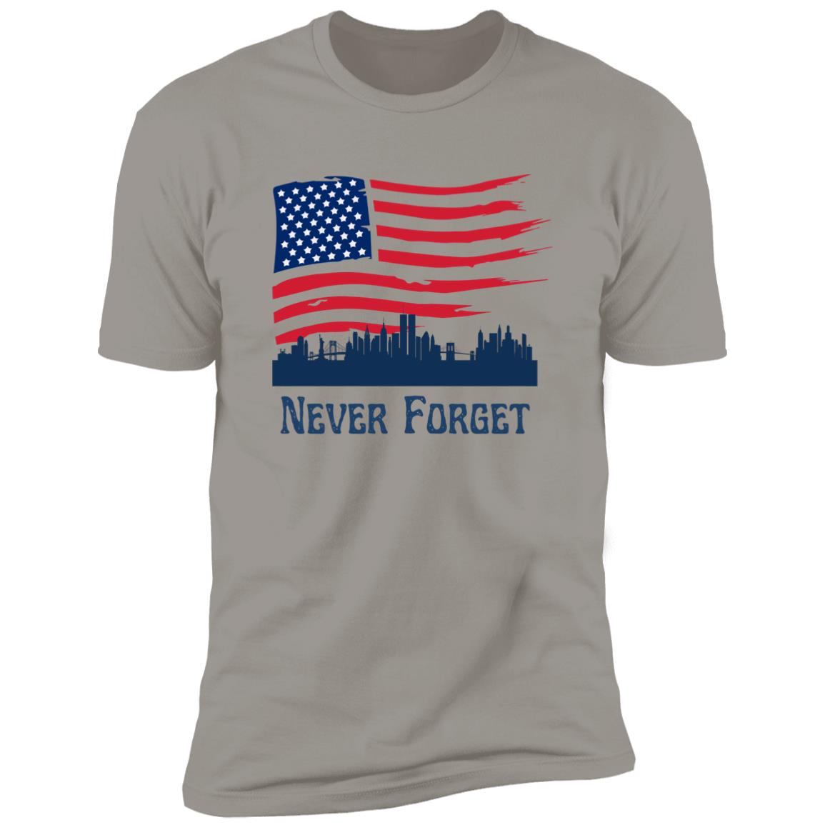 Never Forget (8)- Z61x Premium Short Sleeve Tee