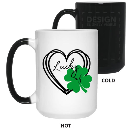 Lucky af (St Patrick's Day) - 15 oz. Color Changing Mug