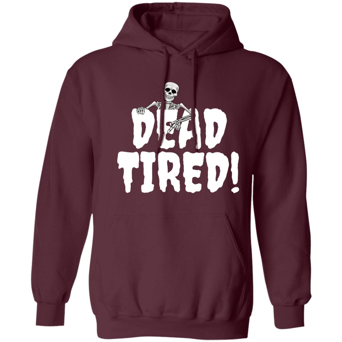 Dead Tired - Halloween -Z66x Pullover Hoodie