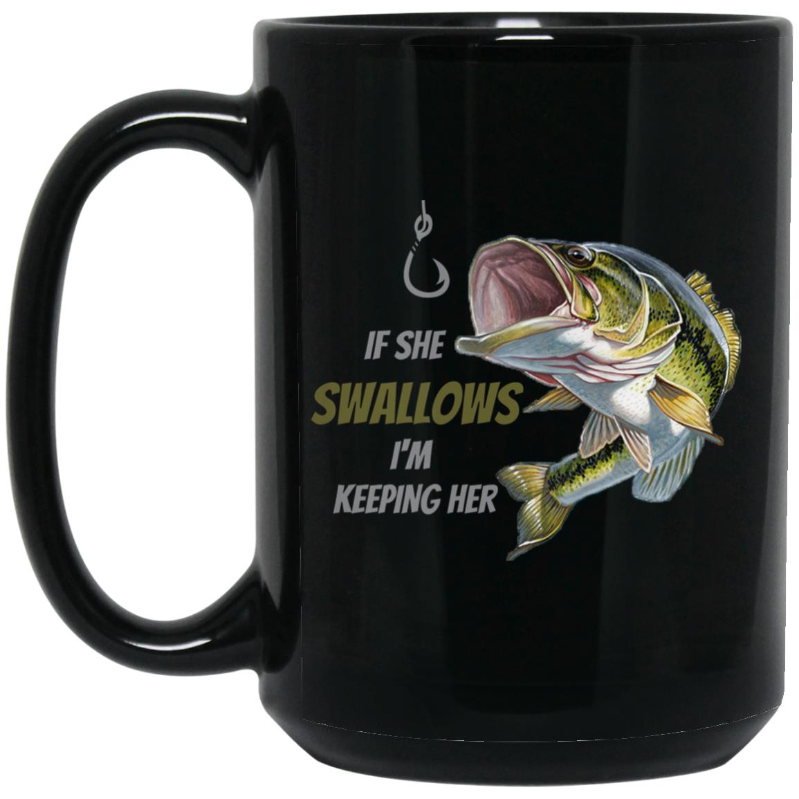 I'm Keeping her - (Bass / Green Fish) - BM15OZ 15 oz. Black Mug