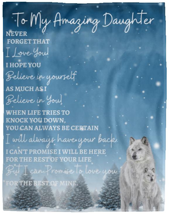 To My Amazing Daughter (Artic Wolf) Blanket