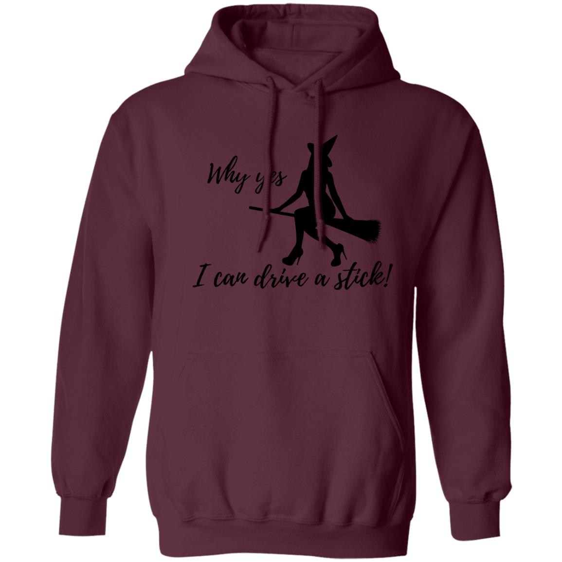 I can Drive a Stick - Halloween -Z66x Pullover Hoodie