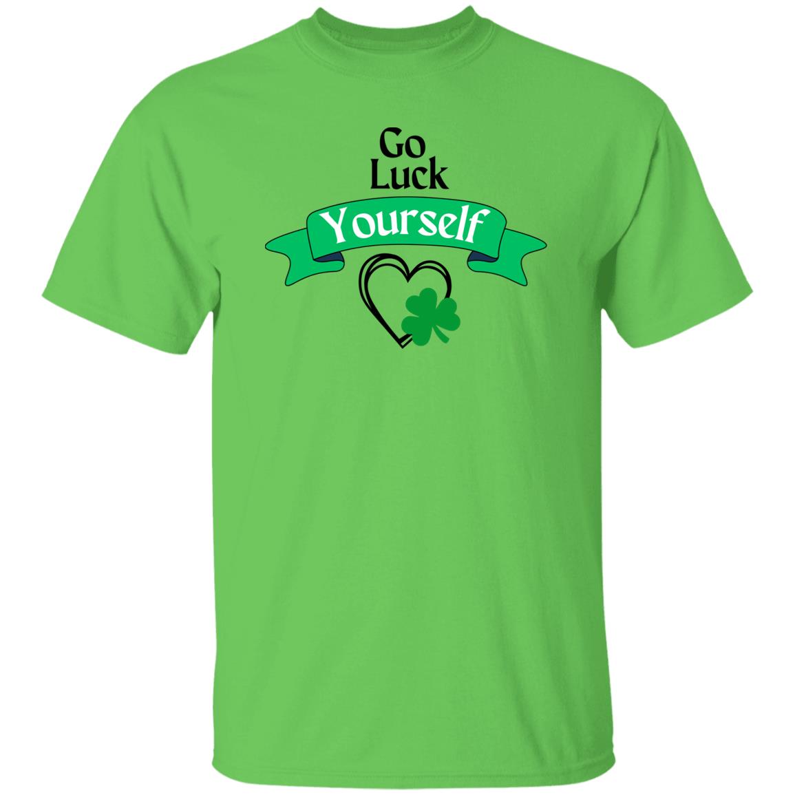 Go Luck Yourself (St Patrick's Day) - G500  T-Shirt