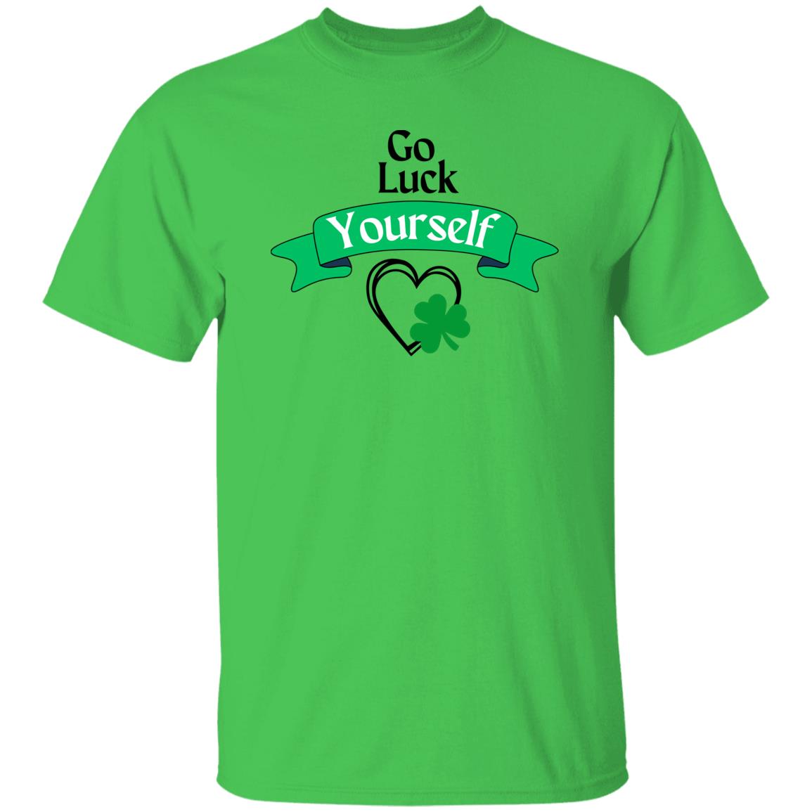 Go Luck Yourself (St Patrick's Day) - G500  T-Shirt