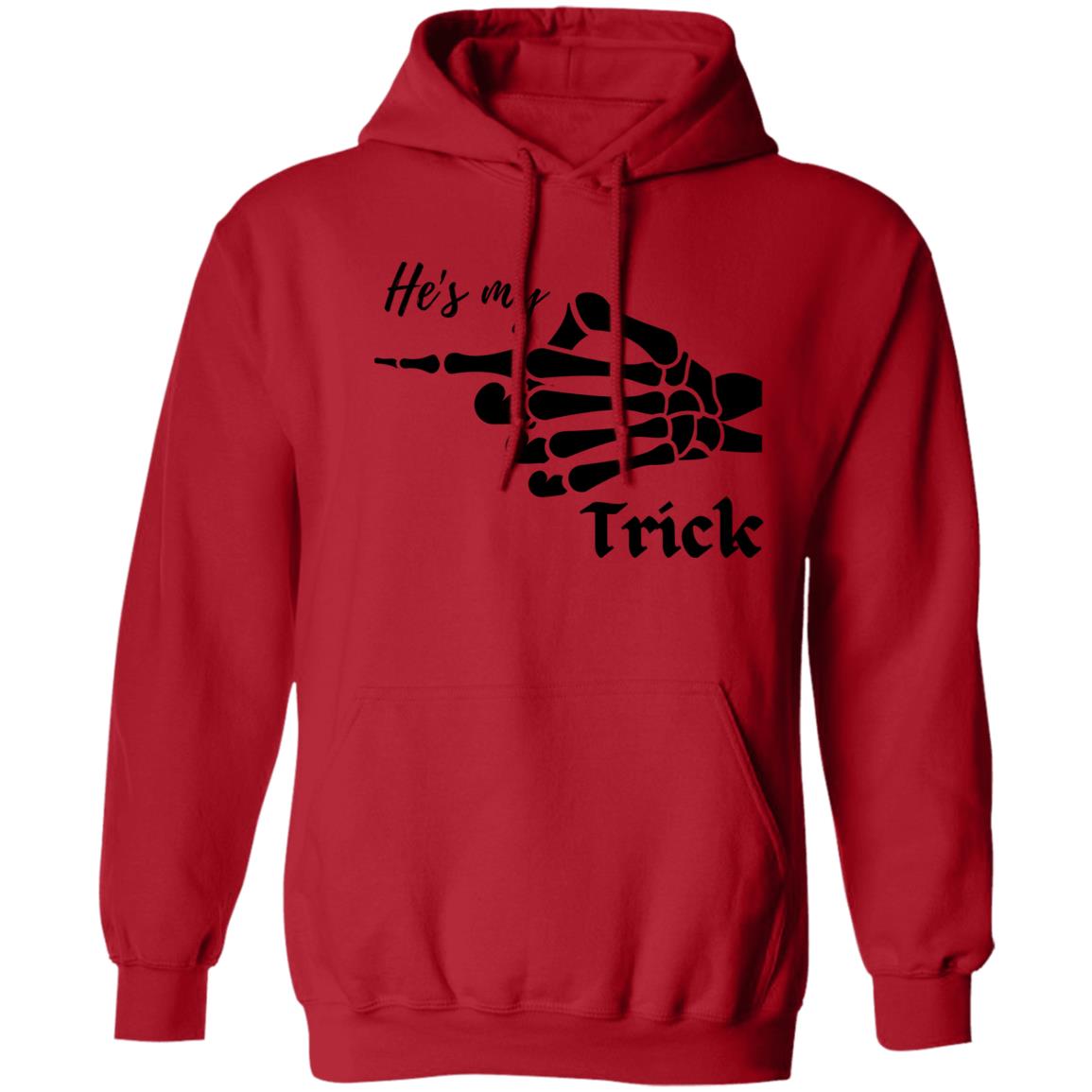 He's My Trick  - Halloween -Z66x Pullover Hoodie