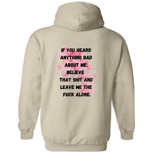 Believe That S#!t (Back Image) - Pullover Hoodie