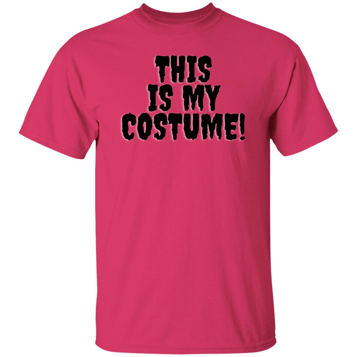 This is My Costume - Halloween - G500 5.3 oz. T-Shirt