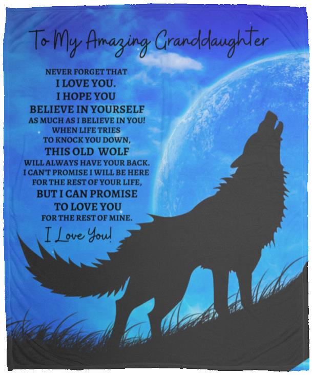 To My Amazing Granddaughter  (Howling Wolf) Cozy Plush Fleece Blanket - 50x60