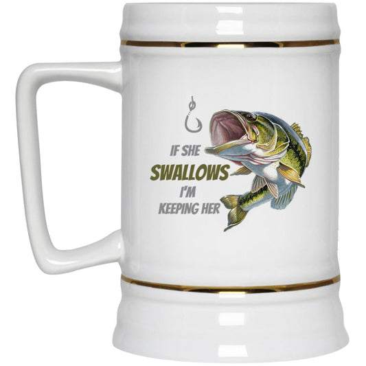 I'm Keeping Her -  (Green Fish) - 22217 Beer Stein 22oz.