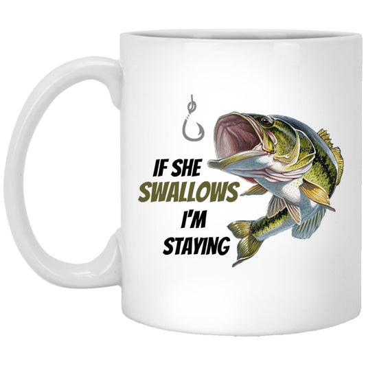 If She Swallows - Green Bass Fish - XP8434 11 oz. White Mug