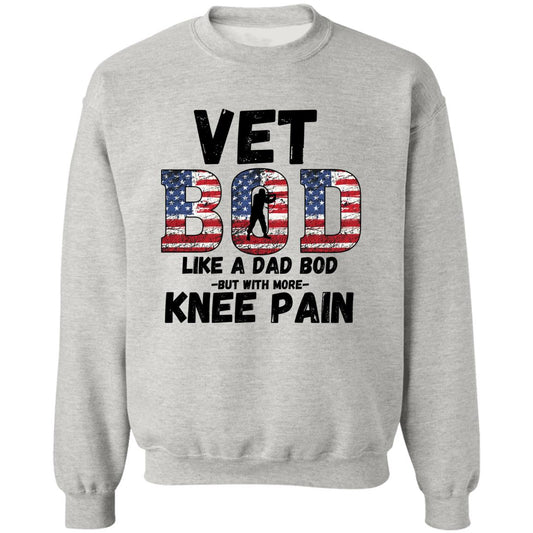 Vet Bod / Knee Pain (Veterans) - Pullover Crewneck Sweatshirt 8 oz (Closeout)