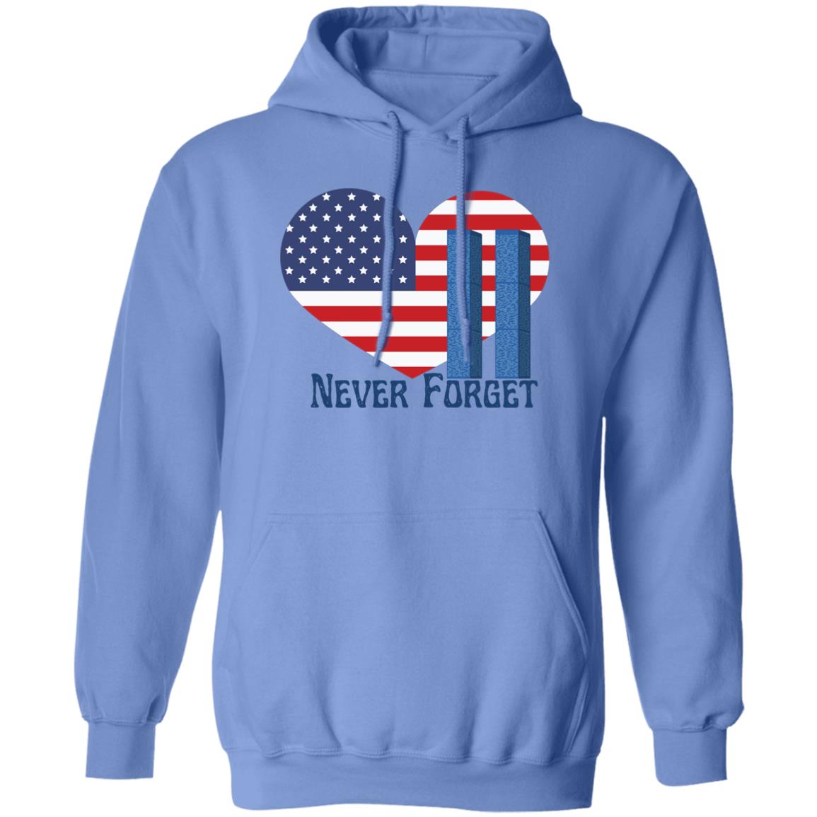 Never Forget (6)-1G185 Pullover Hoodie