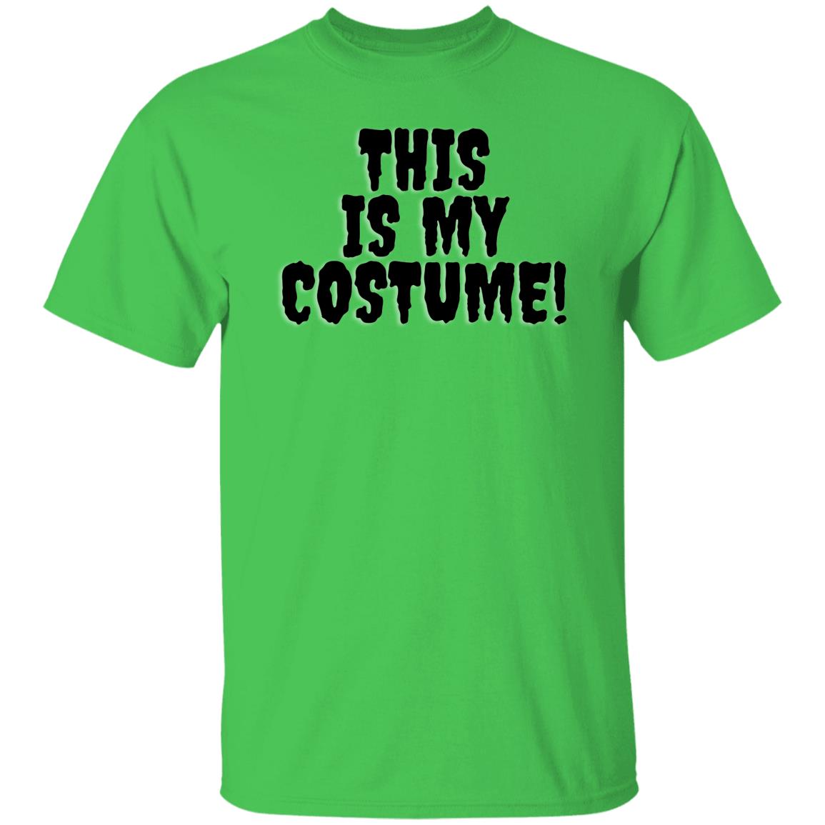 This is My Costume - Halloween - G500 5.3 oz. T-Shirt