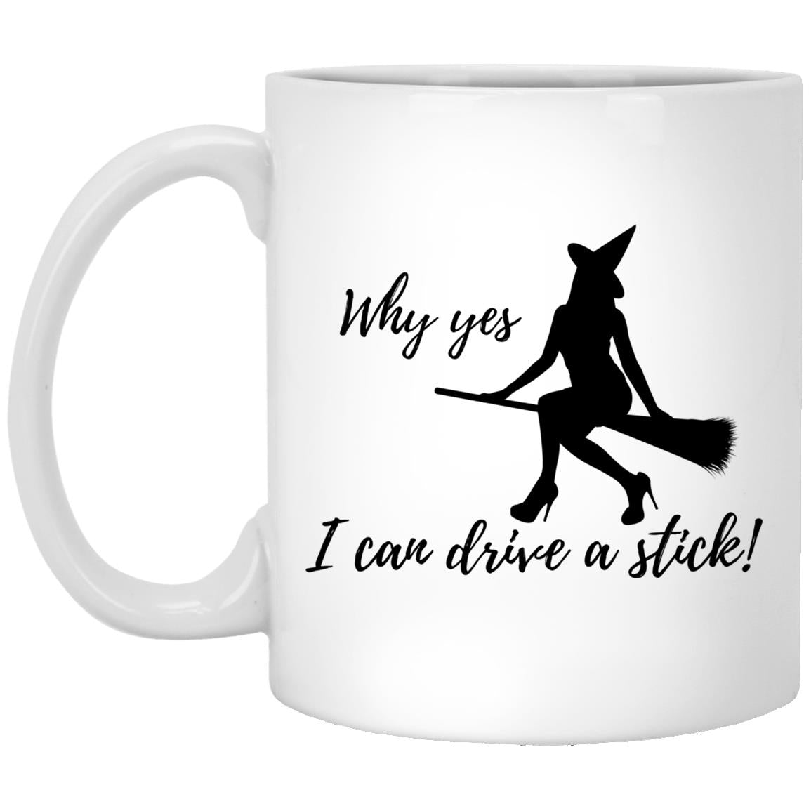 I can Drive a Stick - Halloween - XP8434 11 oz. White Mug