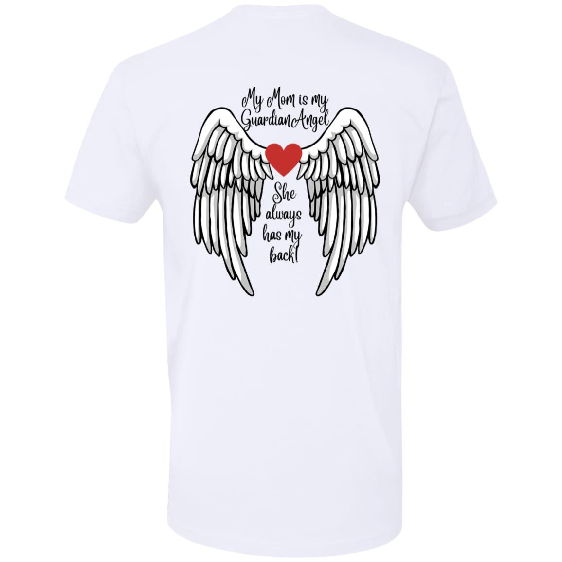 My Mom is My Guardian Angel (in memory / sympathy) -Premium Short Sleeve T-Shirt