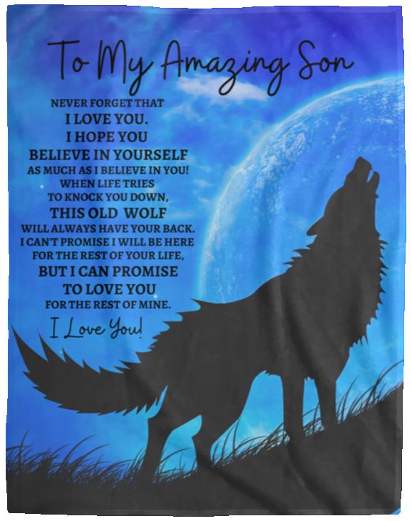 To My Amazing Son  (Howling Wolf) Blanket