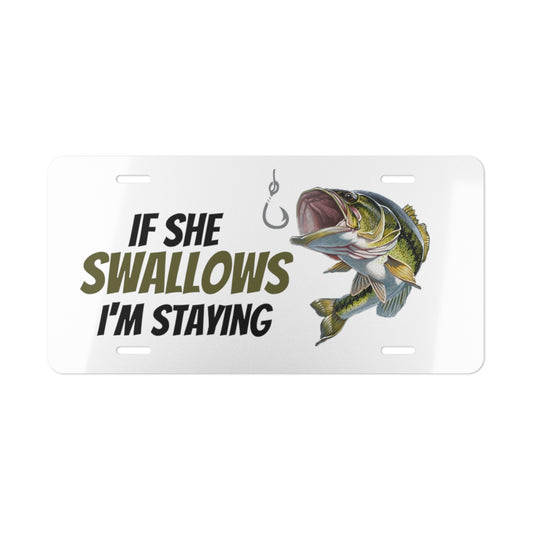 I'm Staying - (Green Bass / Fish) Vanity Plate