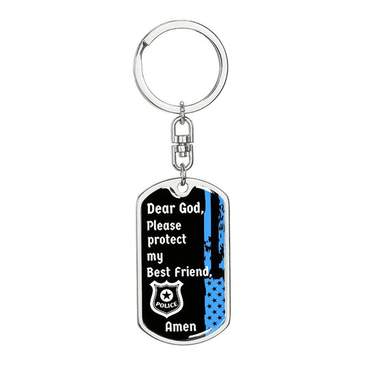 Protect My Best Friend (Male or Female)  (Thin Blue Line / Police) - Dog Tag Swivel Keychain