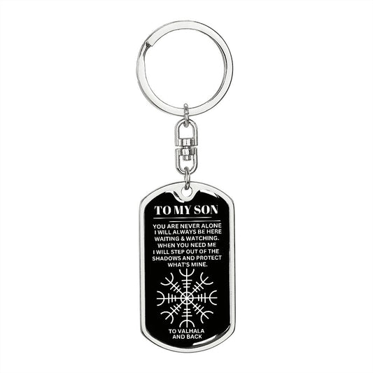 To My Viking Son (Valhala and Back) - Dog Tag Swivel Keychain