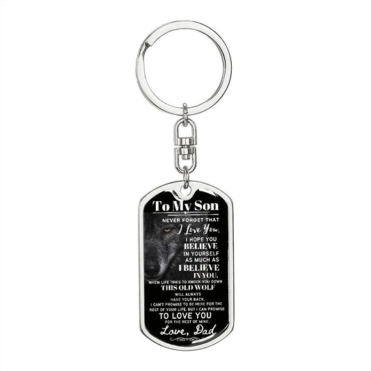 To My Son From Dad (This Old Wolf) - Dog Tag Swivel Key Chain