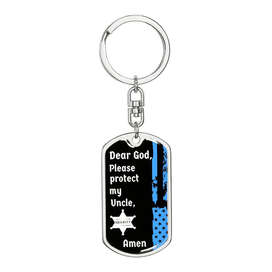 Protect My Uncle (Thin Blue Line / Sherriff) - Dog Tag Swivel Keychain