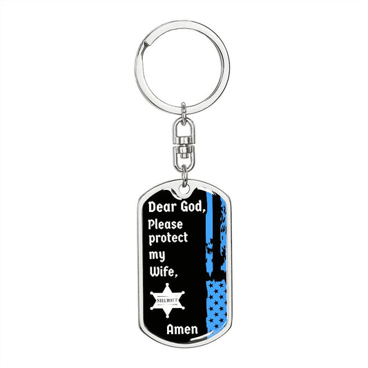 Protect My Wife (Thin Blue Line / Sherriff) - Dog Tag Swivel Keychain