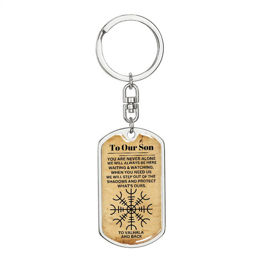 To Our Son (Viking to Valhala and Back Parchment ) - Dog Tag Swivel Keychain