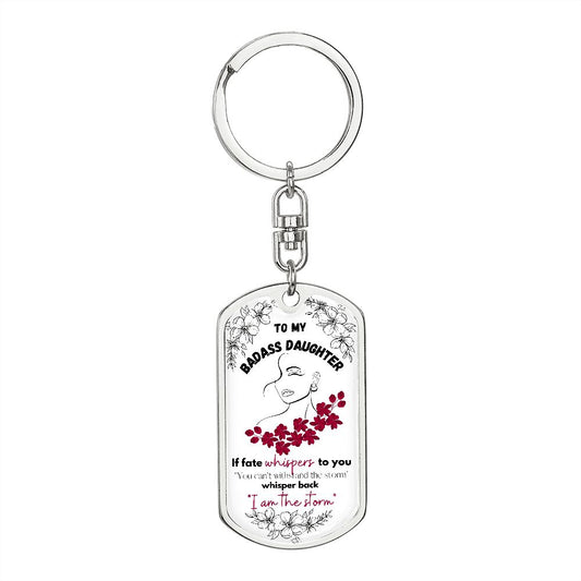 Daughter "I am the Storm" - (Red Floral) - Dog Tag Swivel Keychain