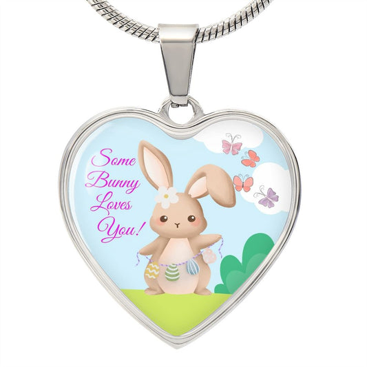 Some Bunny Loves You (Easter) - Heart Pendant