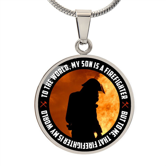 To Mom from Firefighter Son -Circle Pendant