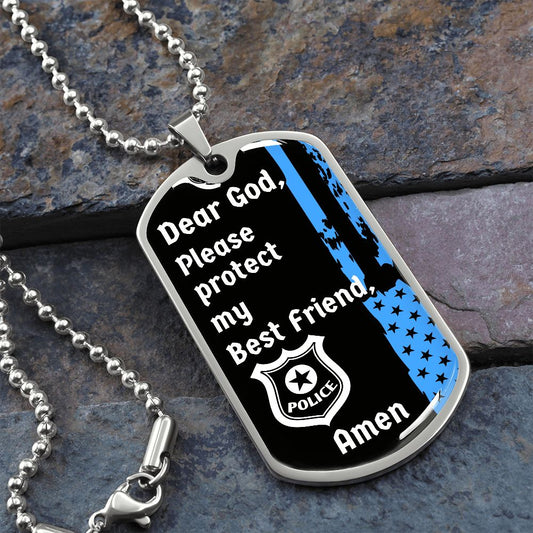 Protect My Best Friend (Male or Female) (Thin Blue Line / Police) - Dog Tag