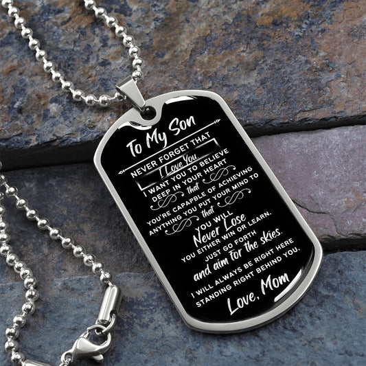 To Son from Mom - Aim for the Skies (Black/White print) - Dog Tag