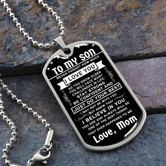 To Son from Mom - Just Do your Best. - Dog Tag