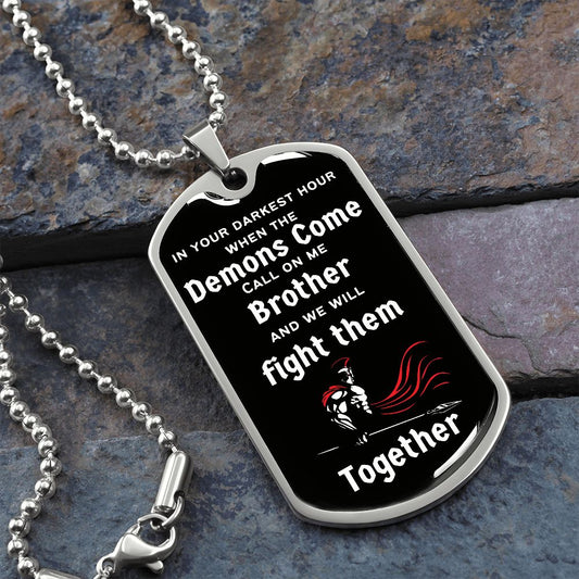 When the Demons Come / Veterans ( White Fighting Spartan ) - Dog Tag